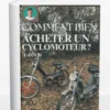 E-BOOK : Comment bien acheter un cyclomoteur ?