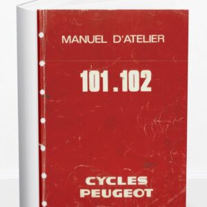 Manuel d’atelier Peugeot 101 et 102
