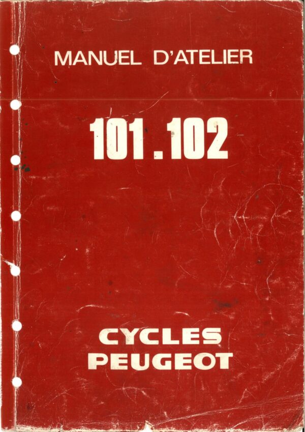 Manuel d'atelier Peugeot 101 et 102
