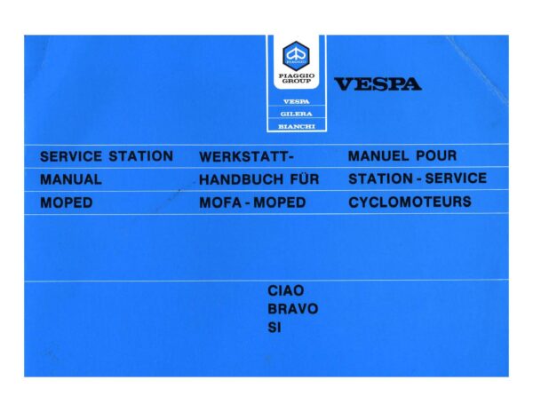 Notice d'utilisation Piaggio Ciao et Bravo